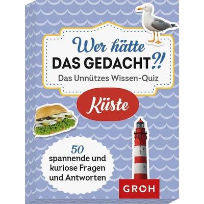 Wer hätte das gedacht?! Das Unnützes Wissen-Quiz Küste, Sonstige von Bärbel Wolfmeier, Groh