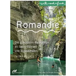 Romandie, Reisebücher von Christoph Hurni, Iwona Eberle
