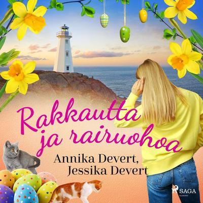 Rakkautta ja rairuohoa - Jessika Devert,Annika Devert, Audio, 9788728168981