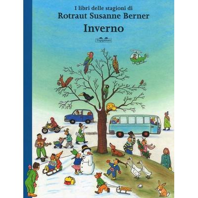 Inverno. I libri delle stagioni, Gebundene Ausgabe von Rotraut S. Berner, TopiPittori