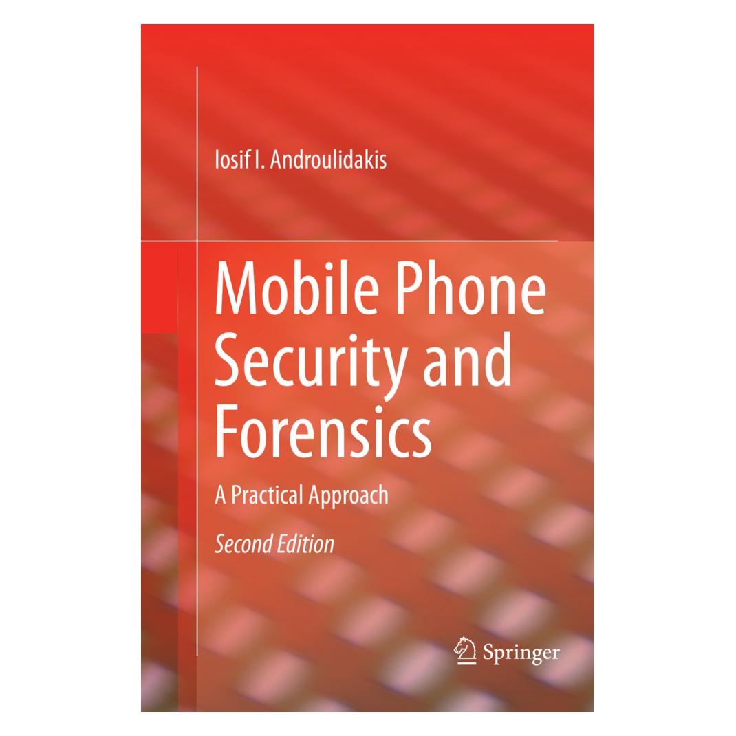 Springer Mobile Phone Security and Forensics (Englisch, Softcover, Iosif I. Androulidakis) (56009757)
