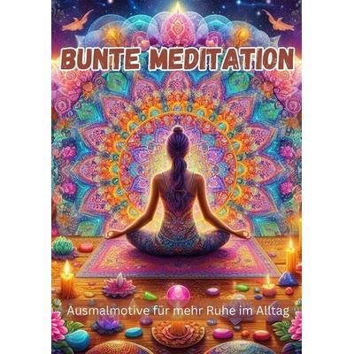 Bunte Meditation, Taschenbuch von Christian Hagen, Tredition, 978-3-384-08517-7