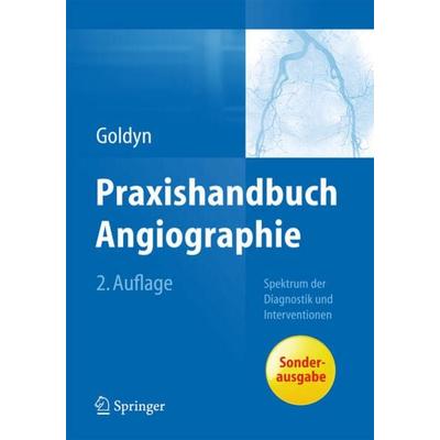 Praxishandbuch Angiographie, Taschenbuch von Gerd L. Goldyn, Springer Berlin, 978-3-662-44890-8