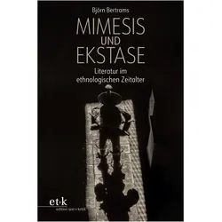 Bertrams:MIMESIS UND EKSTASE, Fachbücher von Björn Bertrams