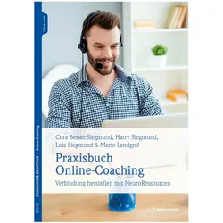 Praxisbuch Online-Coaching, Fachbücher von Lola Siegmund, Cora Besser-Siegmund