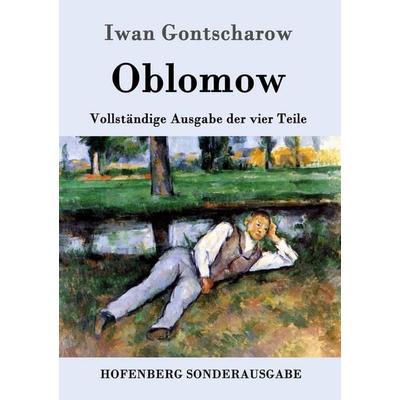 Oblomow, Taschenbuch von Iwan Gontscharow, Hofenberg, 978-3-8430-6127-8