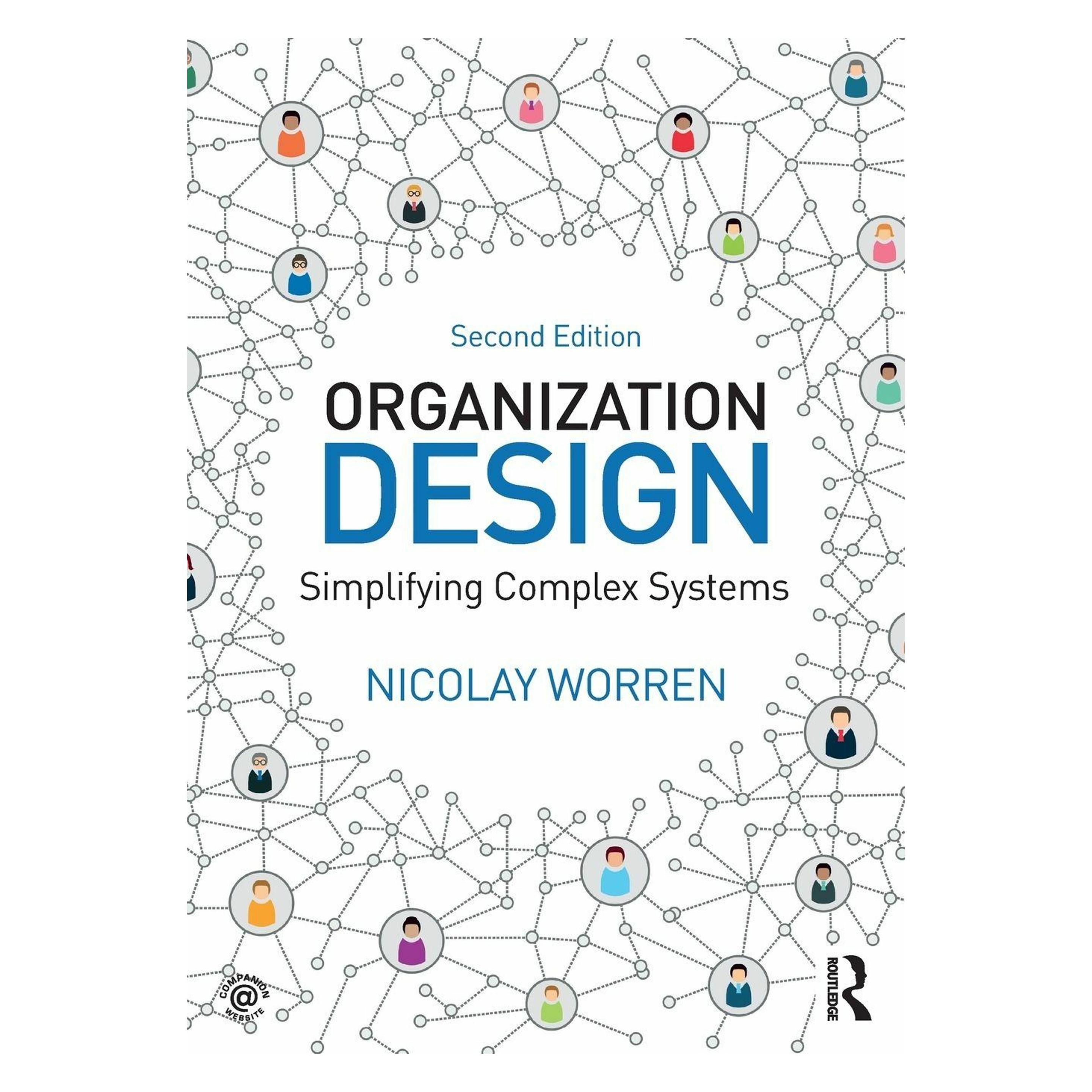 Taylor & Francis Organization Design: Simplifying complex systems (Englisch, Nicolay Worren) (45521028)