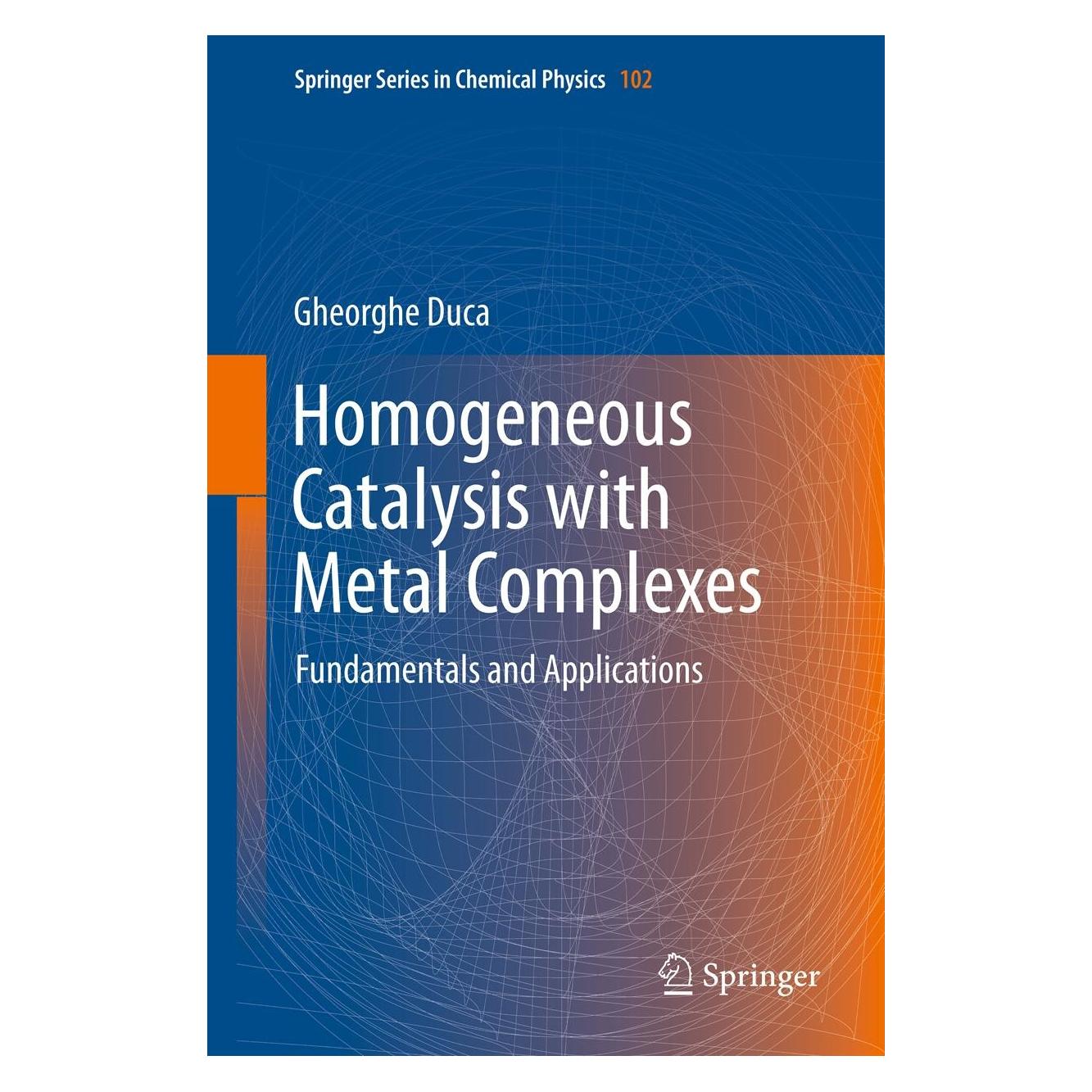 Springer Homogeneous Catalysis with Metal Complexes (Englisch, Hardcover, Gheorghe Duca) (9783642246289)