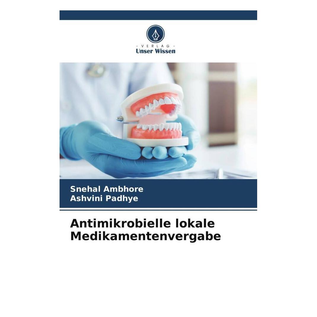 Unser Wissen Antimikrobielle lokale Medikamentenvergabe (56876934)