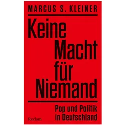 Kleiner:Keine Macht für Niemand. Pop un, Sachbücher von Marcus S. Kleiner