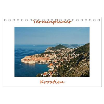 Kroatien, Terminplaner (Tischkalender 2027 DIN A5 quer), CALVENDO Monatskalender