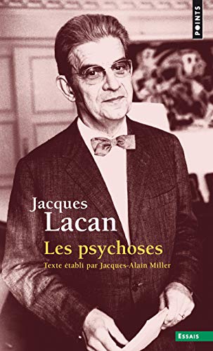 Jacques-Alain Miller - Le séminaire. Vol. 3. Les psychoses - Preis vom 10.10.2026 11:48:34 h
