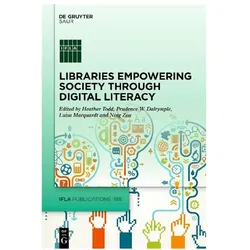 Transliteracy Across the Globe, Fachbücher von Luisa Marquardt, Prudence W. Dalrymple, Alessia Zanin-Yost, Heather Todd, Anna Maria Tammaro, Ning Zou