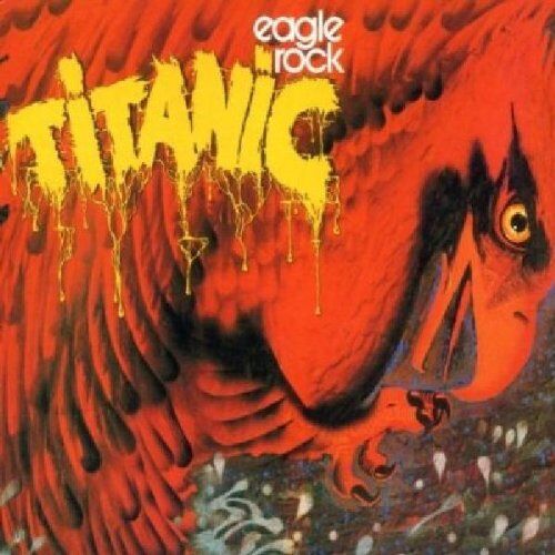 TITANIC - Eaglerock - Preis vom 09.10.2026 07:28:09 h