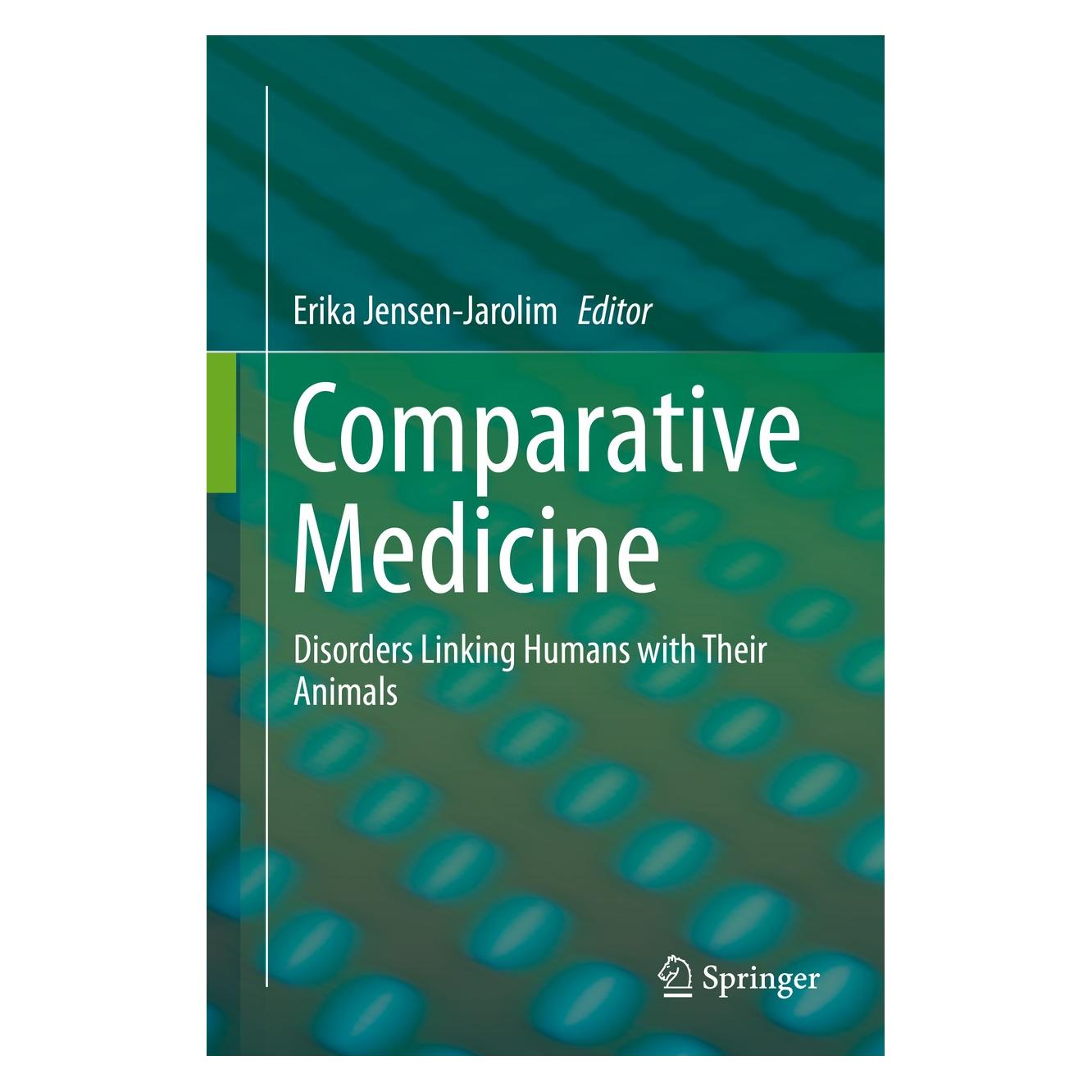 Springer Comparative Medicine (Englisch, Hardcover, Erika Jensen-Jarolim) (9783319470054)
