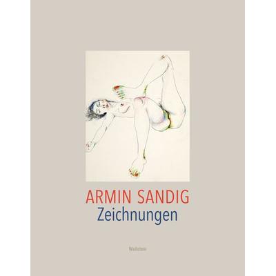 Zeichnungen, Gebundene Ausgabe von Armin Sandig, Wallstein Verlag, 978-3-8353-5671-9