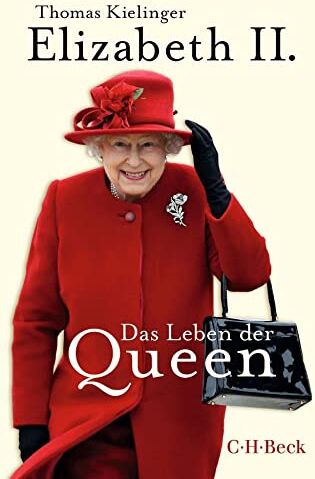Von der Oktoberrevolution bis zum Untergang - Elizabeth II.: Das Leben der Queen: Schattenberg, Geschichte der Sowjetunion (Beck Paperback) - Preis vom 30.09.2026 09:01:18 h