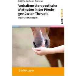 Verhaltenstherapeutische Methoden in der Pferdegestützten Therapie (griffbereit) griffbe, Fachbücher von Brigitte Gerhards-Sommer