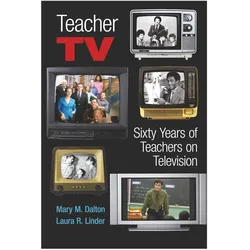 Teacher TV, Fachbücher von Laura R. Linder, Mary M. Dalton