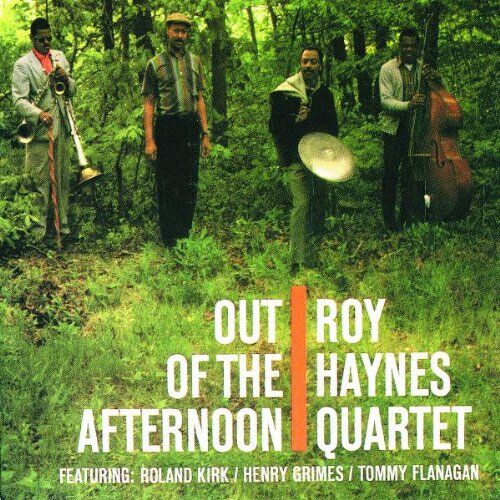 Haynes, Roy Quartet - Out of the Afternoon - Preis vom 15.10.2026 23:06:25 h
