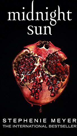 Stephenie Meyer - Midnight Sun - Preis vom 15.10.2026 23:06:25 h
