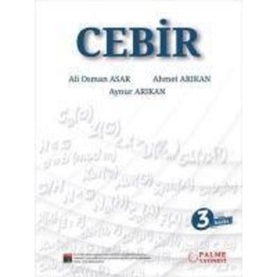 Cebir, Taschenbuch von Ali Osman Asar,Ahmet Arikan,Aynur Arikan, Palme Yayinevi