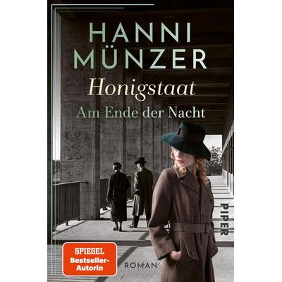 Honigstaat, Taschenbuch von Hanni Münzer, Piper