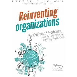 Reinventing Organizations, Fachbücher von Frédéric Laloux