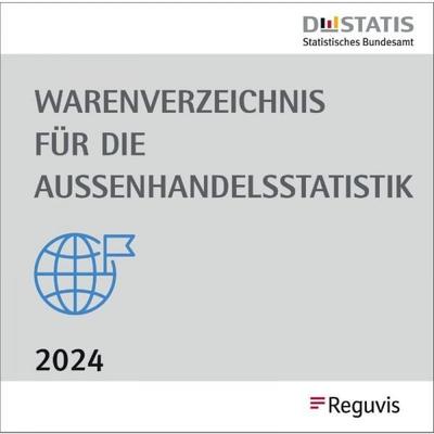 Warenverzeichnis für die Außenhandelsstatistik - Ausgabe 2024