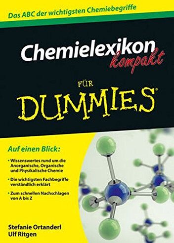 Stefanie Ortanderl - GEBRAUCHT Chemielexikon kompakt für Dummies - Preis vom 06.06.2026 05:42:00 h