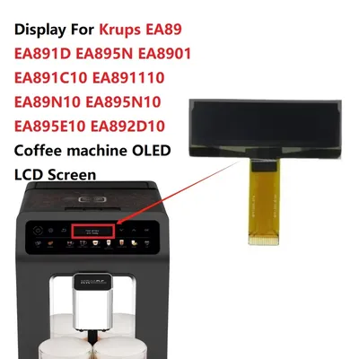 Display für Krups EA89 EA891D EA895N EA8901 EA891C10 EA 891110 EA89N10 EA895N10 EA895E10 EA892D10 Kaffeemaschine OLED-LCD-Bildschirm